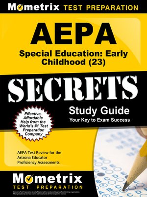 cover image of AEPA Special Education: Early Childhood (23) Secrets Study Guide